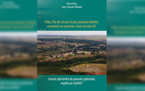 Un nouveau roman pour les auteurs gabonais Jean-Claude Mabiala et Pierre Olina